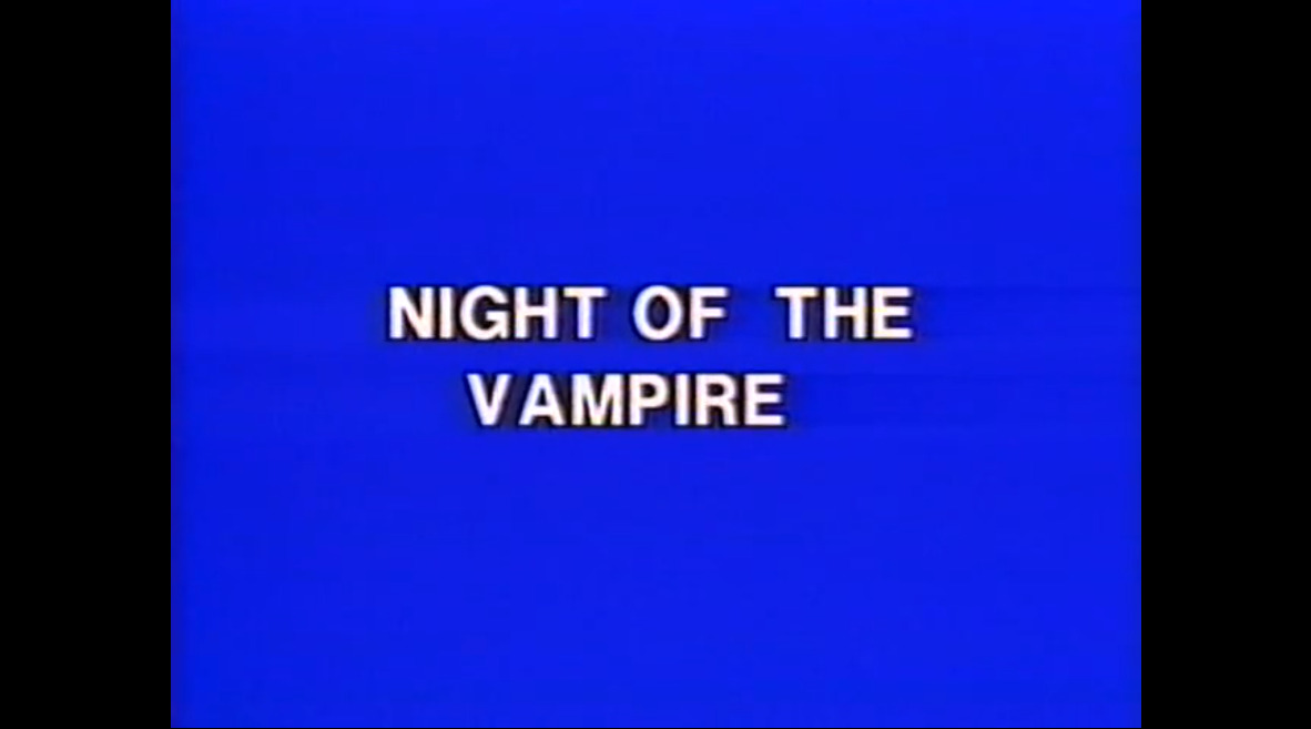 Night of the Vampire
