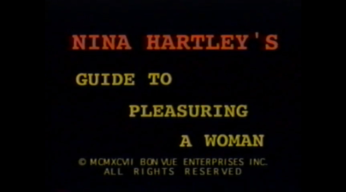 Nina Hartley's Guide to Pleasuring a Woman
