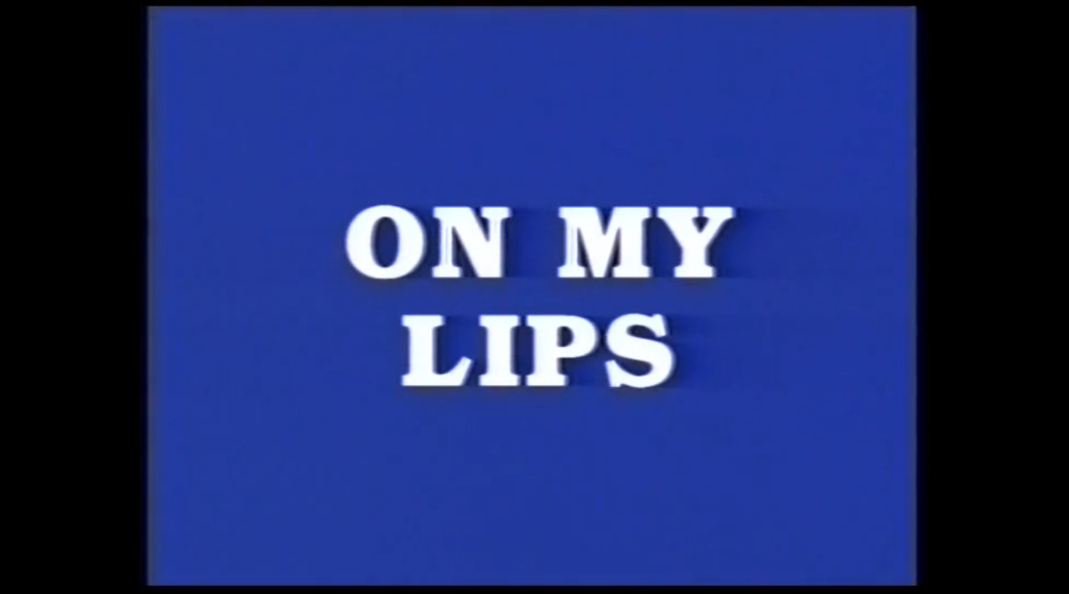 On my Lips