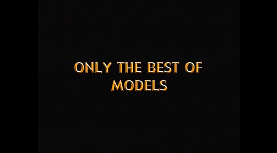 Only The Best of Models