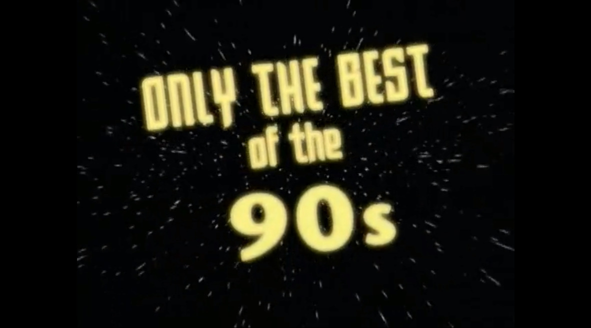 Only the Best of the 90s