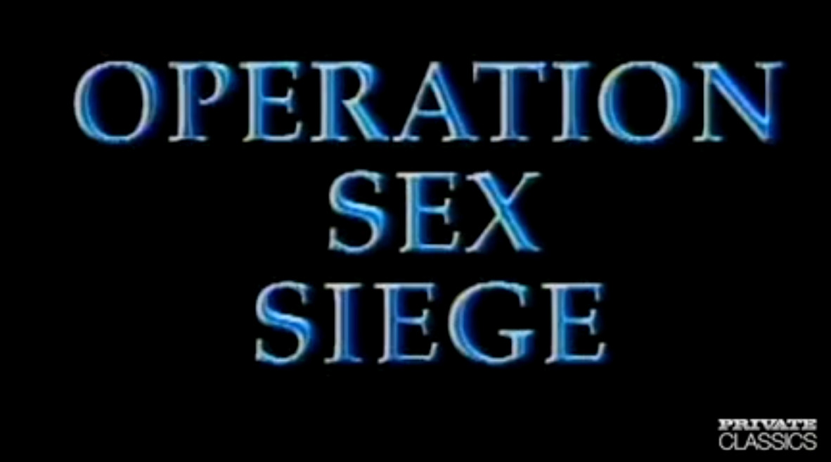 Operation Sex Siege