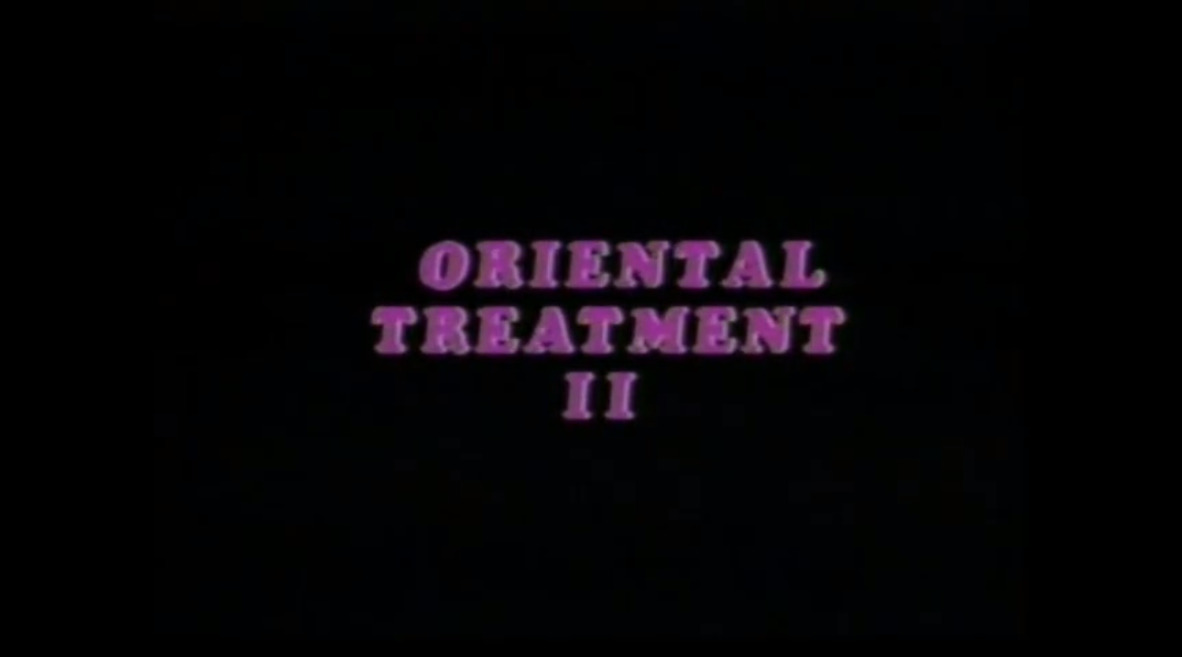 Oriental Treatment II