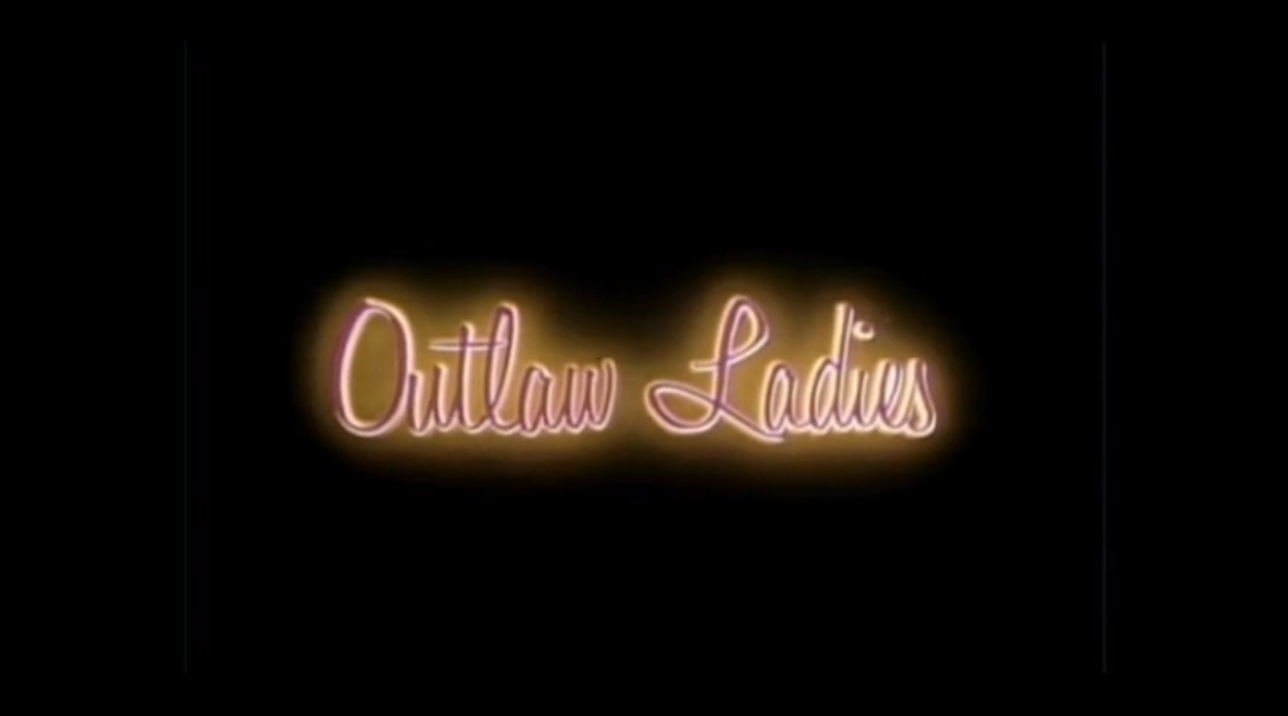 Outlaw Ladies