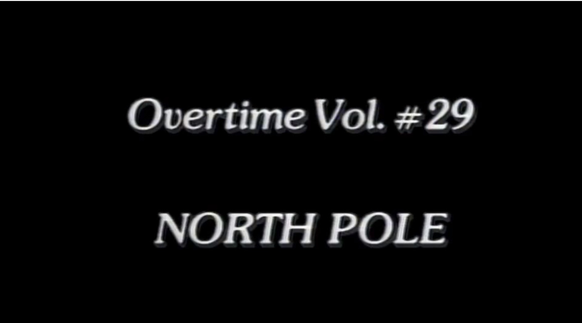 Overtime Vol. #29 North Pole