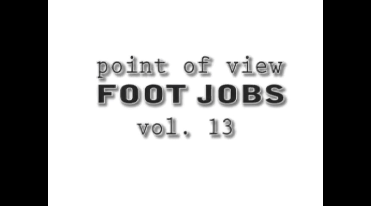 Point of View Foot Jobs vol. 13