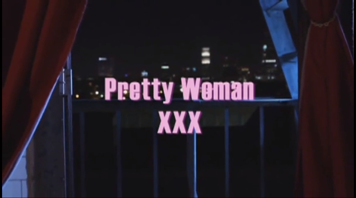 Pretty Woman XXX