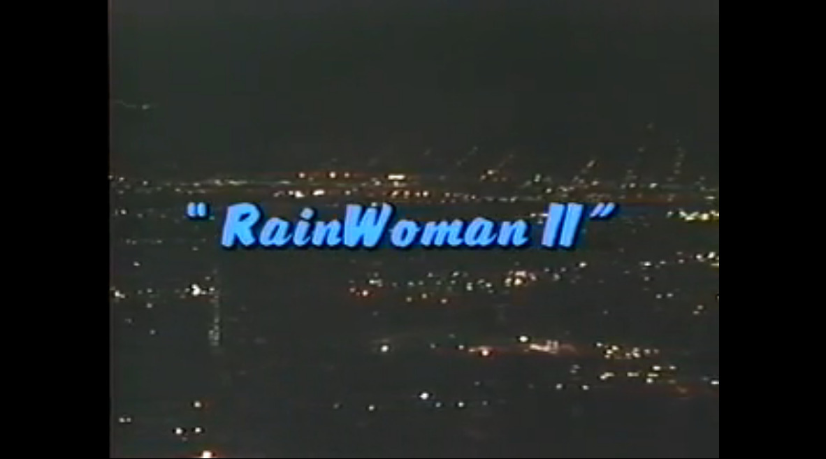 Rain Woman II