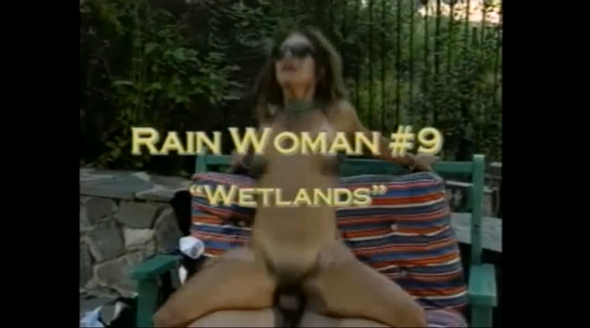 RainWoman #9 - Wetlands