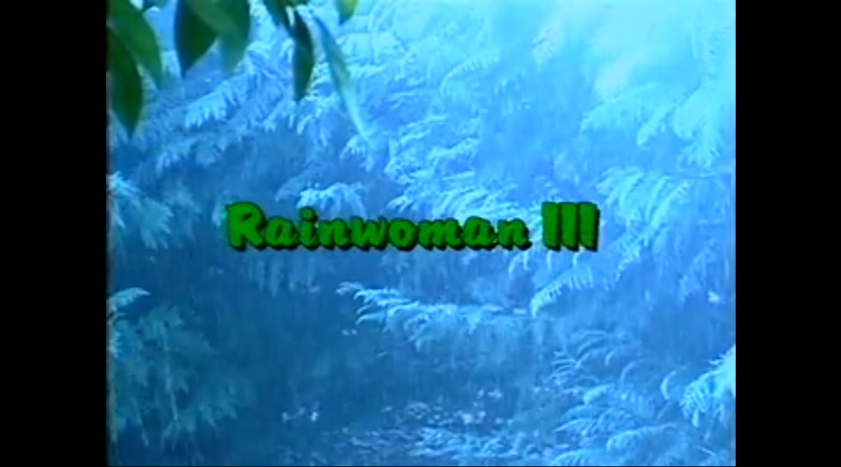 Rainwoman III