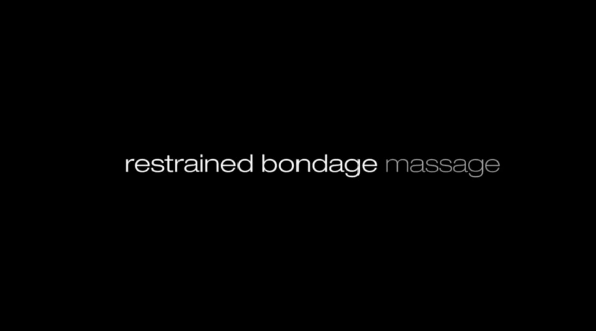 Restrained bondage massage