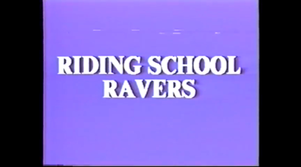 Riding School Ravers