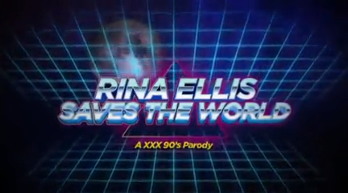 Rina Ellis Saves the World - a XXX 90's Parody