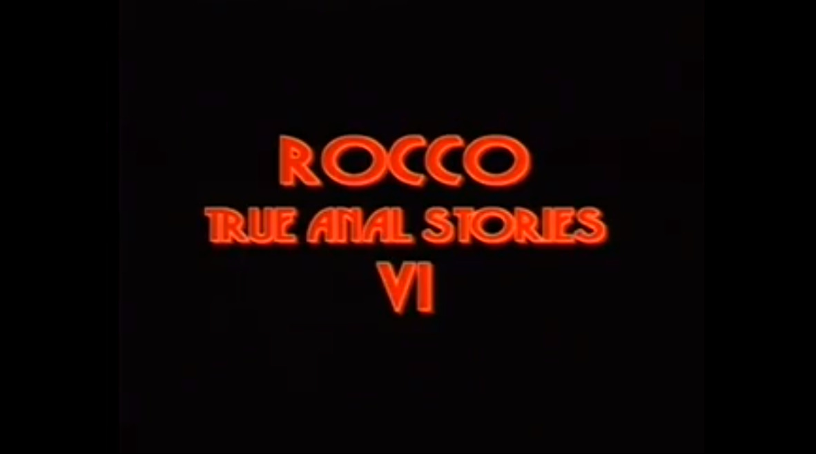 Rocco - True Anal Stories VI
