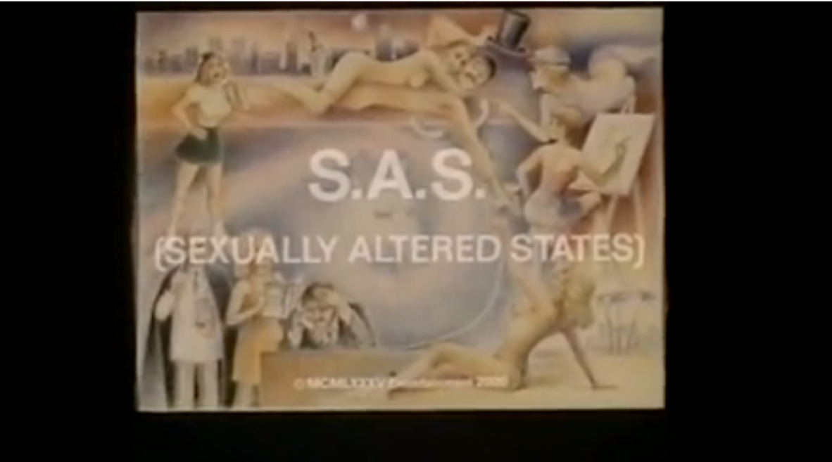 S.A.S. (Sexually altered States)