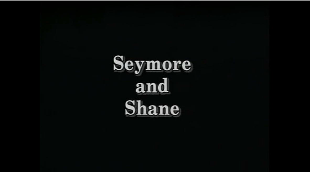 Saymore and Shane