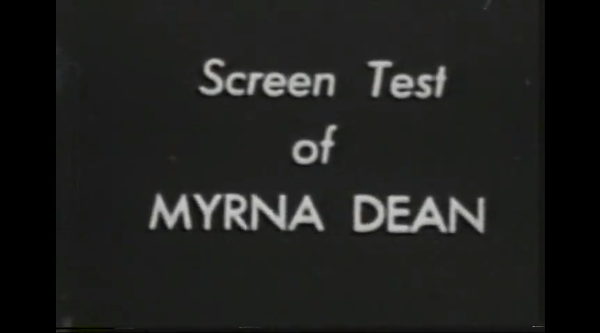 Screen Test of Myrna Dean