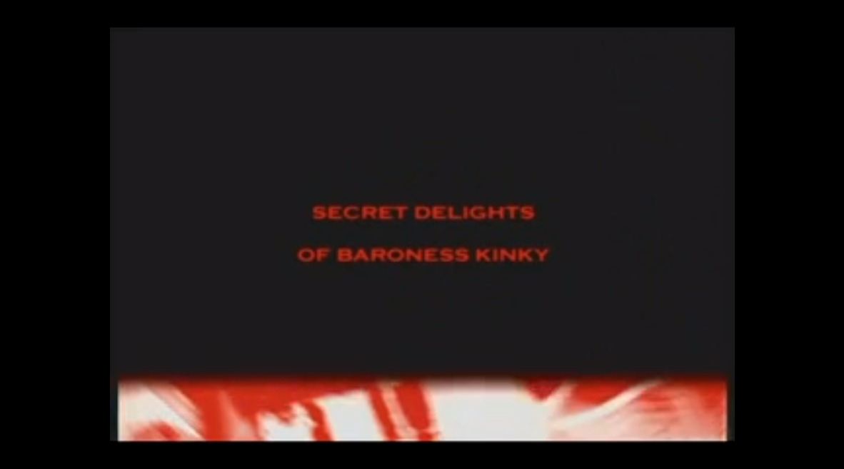 Secret Delights of Baroness Kinky