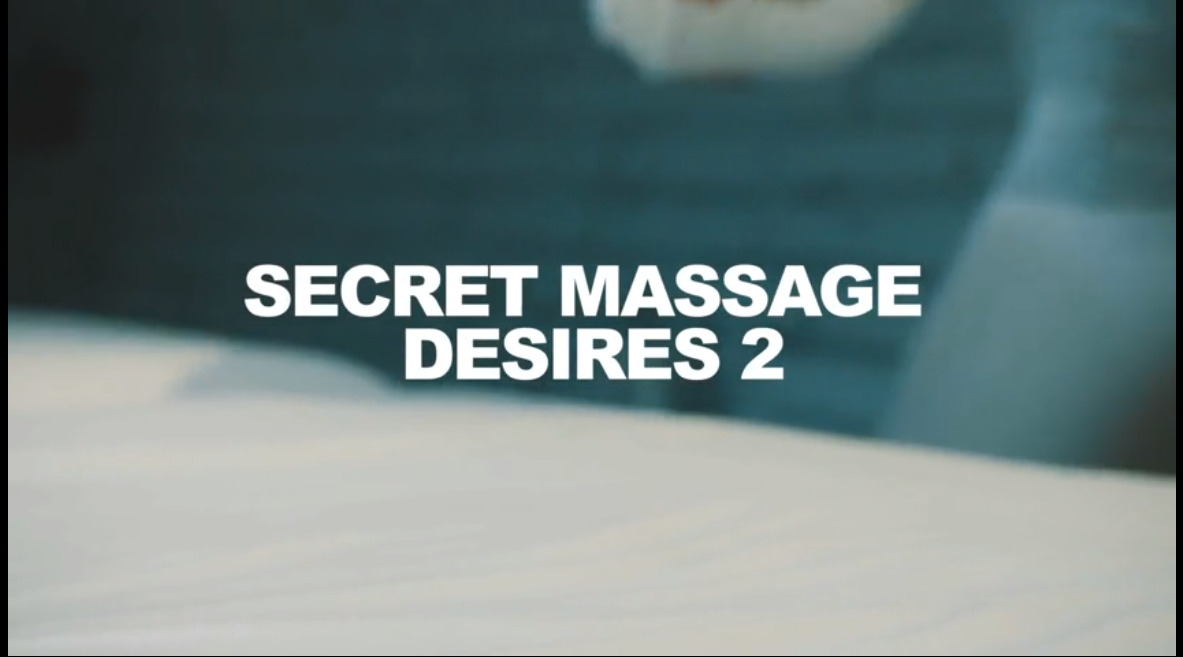 Secret Massage Desires 2