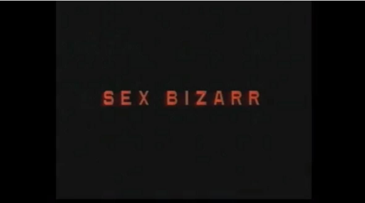 Sex bizarr