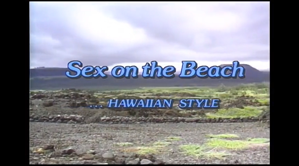Sex on the Beach ... Hawaiian style