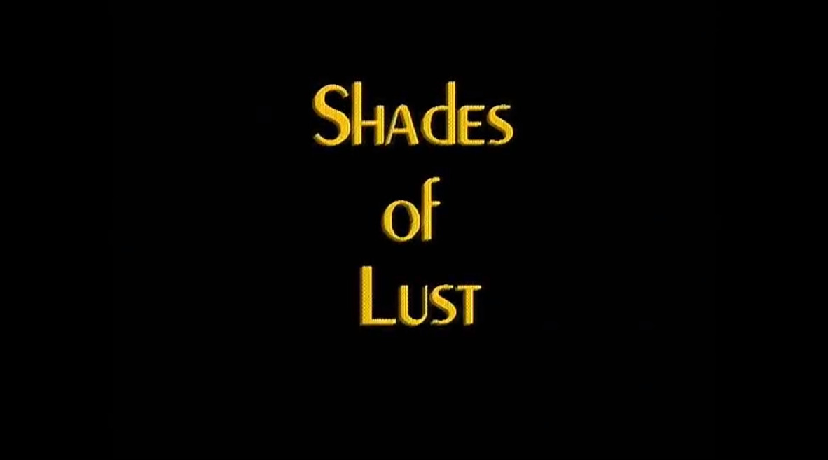 Shades of Lust