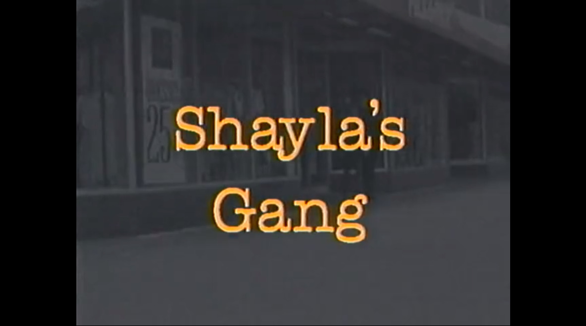 Shayla's Gang