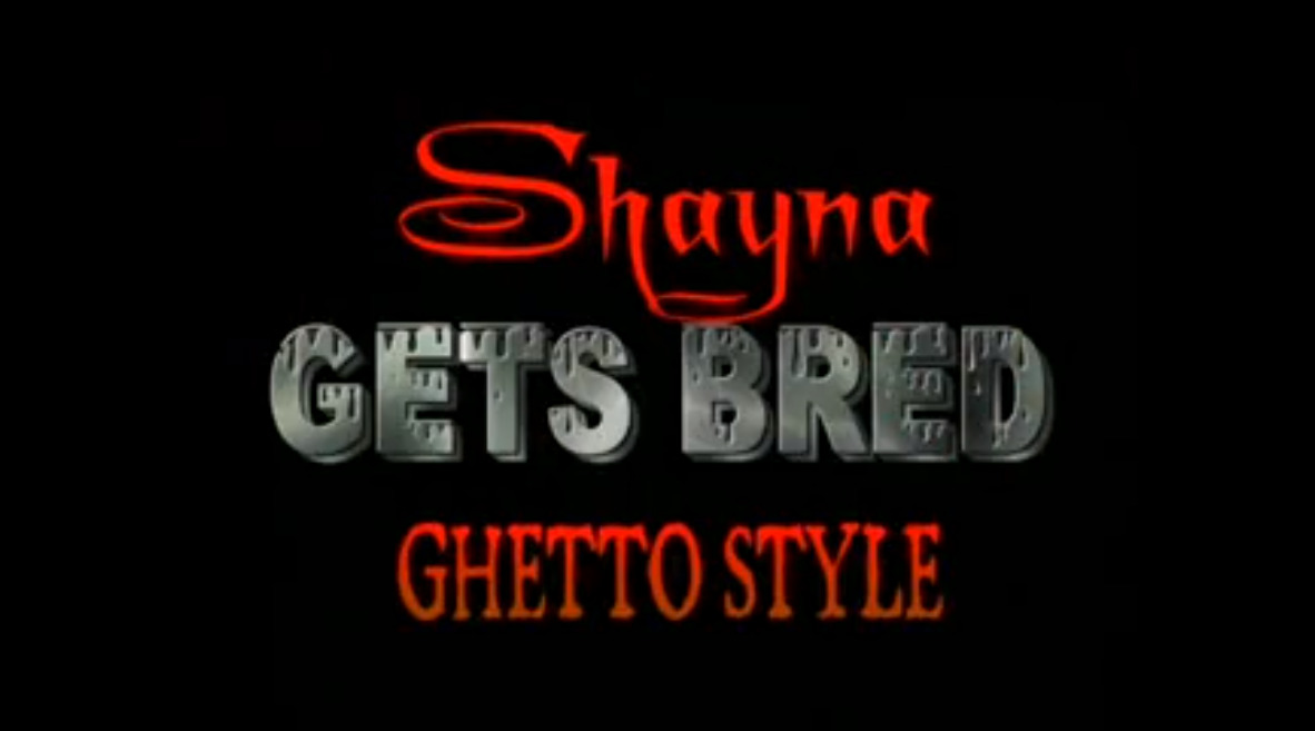 Shayna Gets Bred Ghetto Style