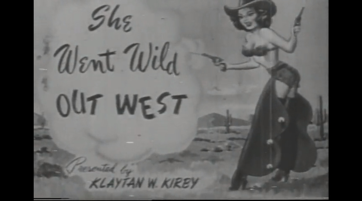 She Went Wild Ot West