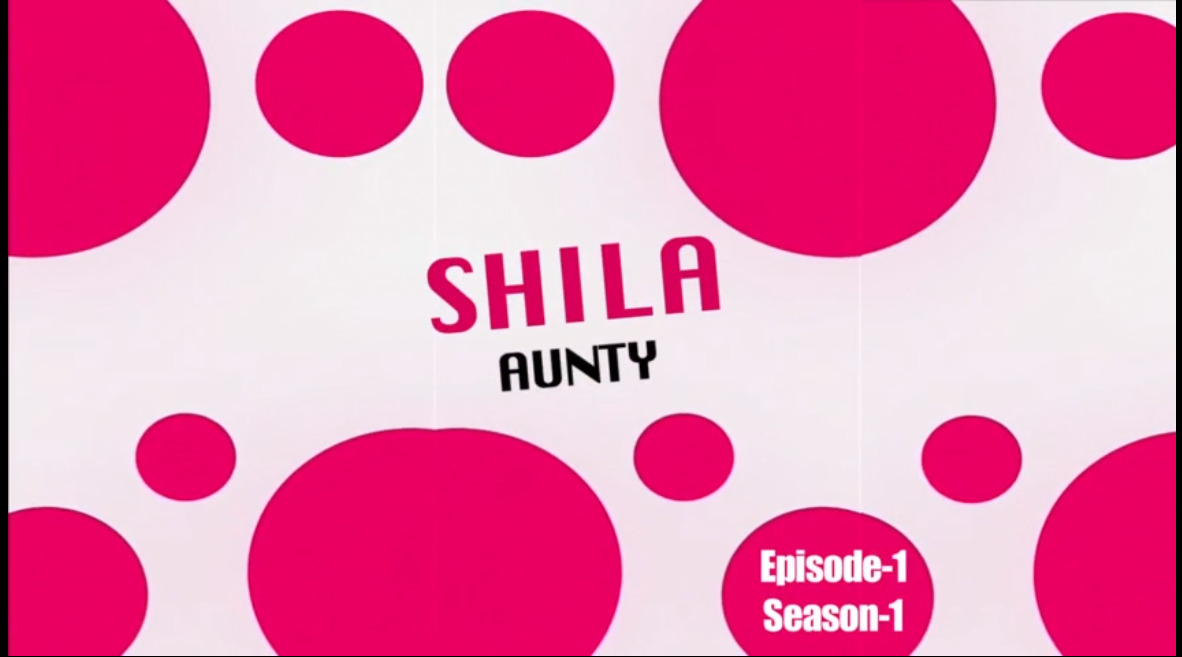 Shila Aunty