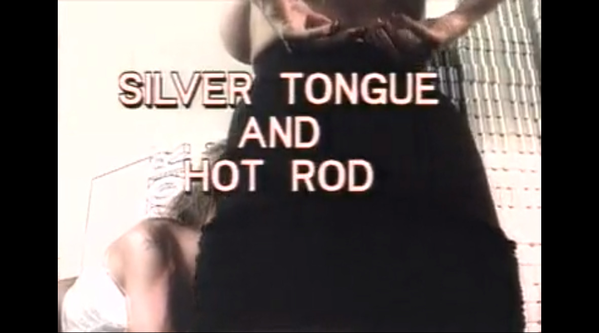 Silver Tongue and Hot Rod