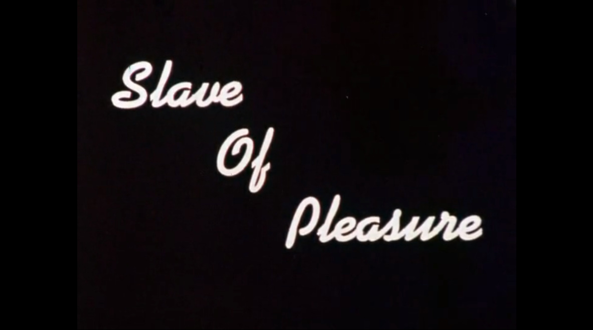 Slave of Pleasure