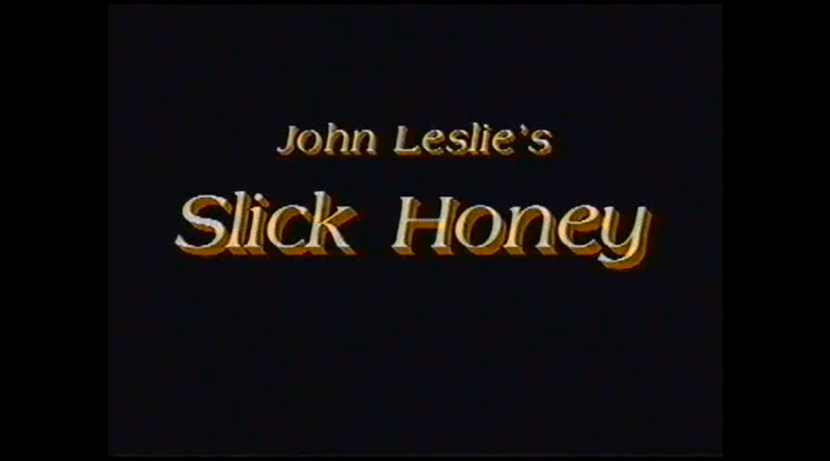 Slick Honey
