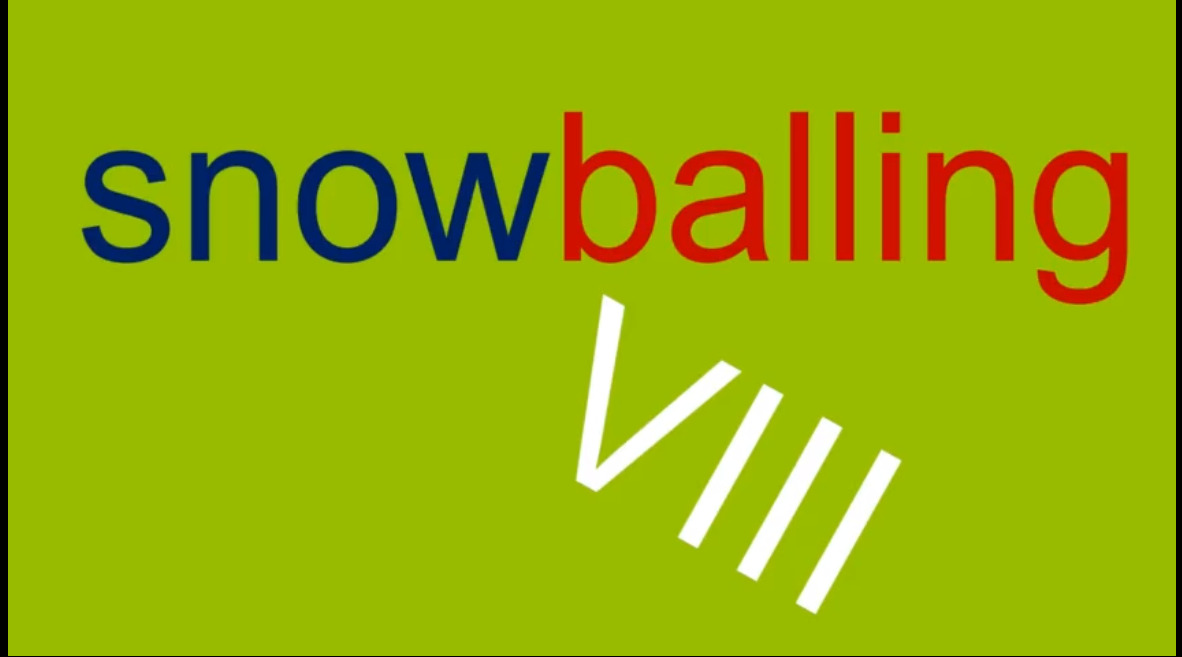 Snowballing VIII