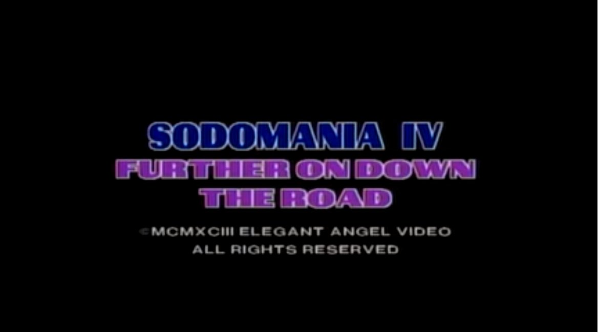 Sodomania IV - Further on Down the Road