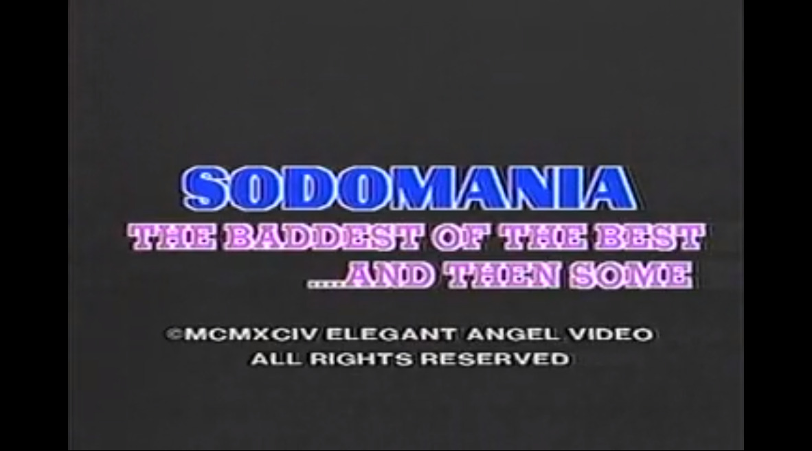 Sodomania - the baddest of the best ...and then some