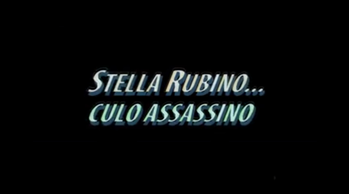 Stella Rubino... culo assassino