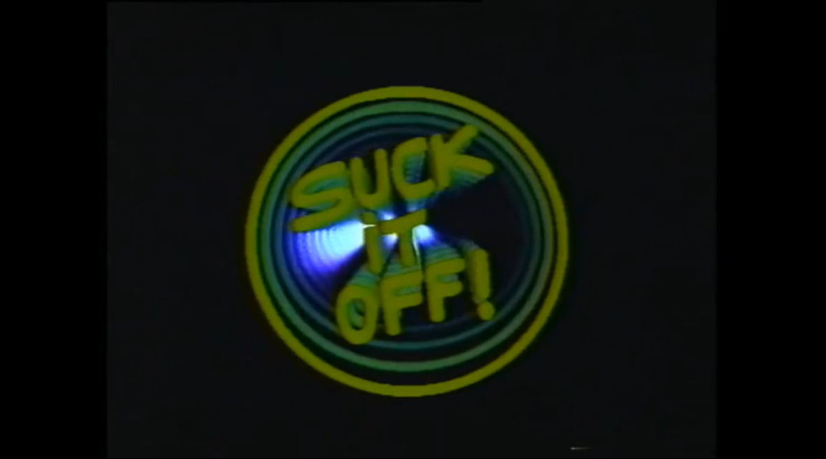 Suck it Off!