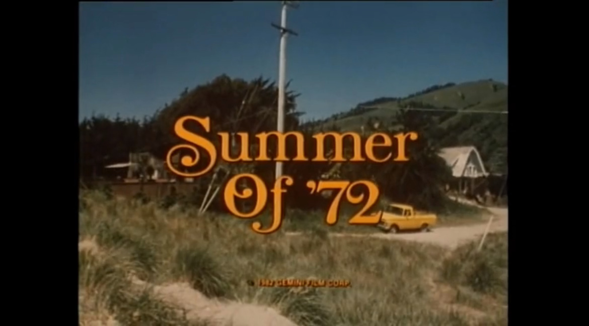 Summer of '72