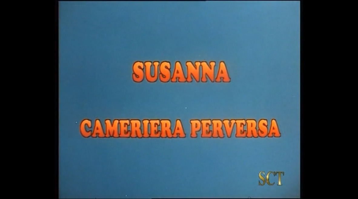 Susanna cameriera perversa
