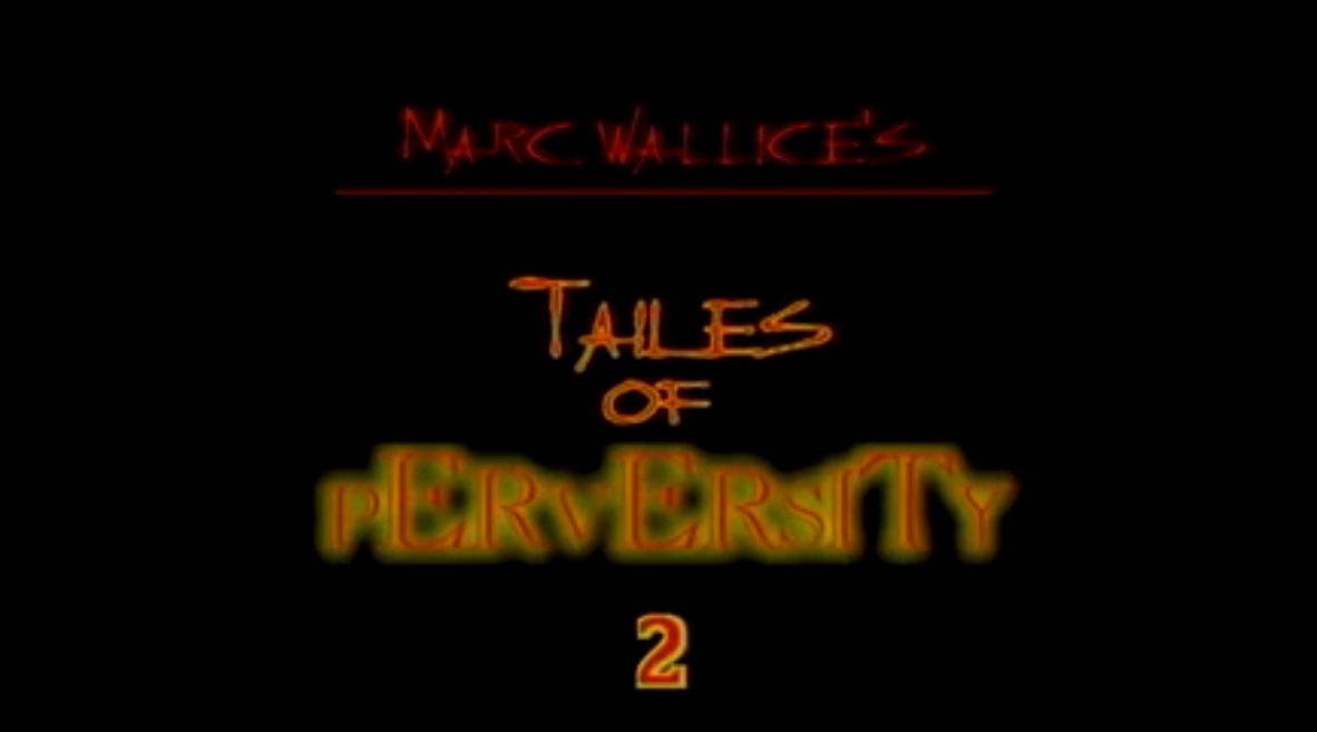 Tales of Perversity 2