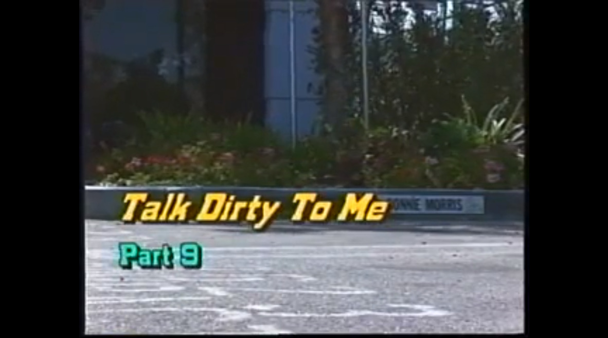 Talk Dirty To Me - Part 9