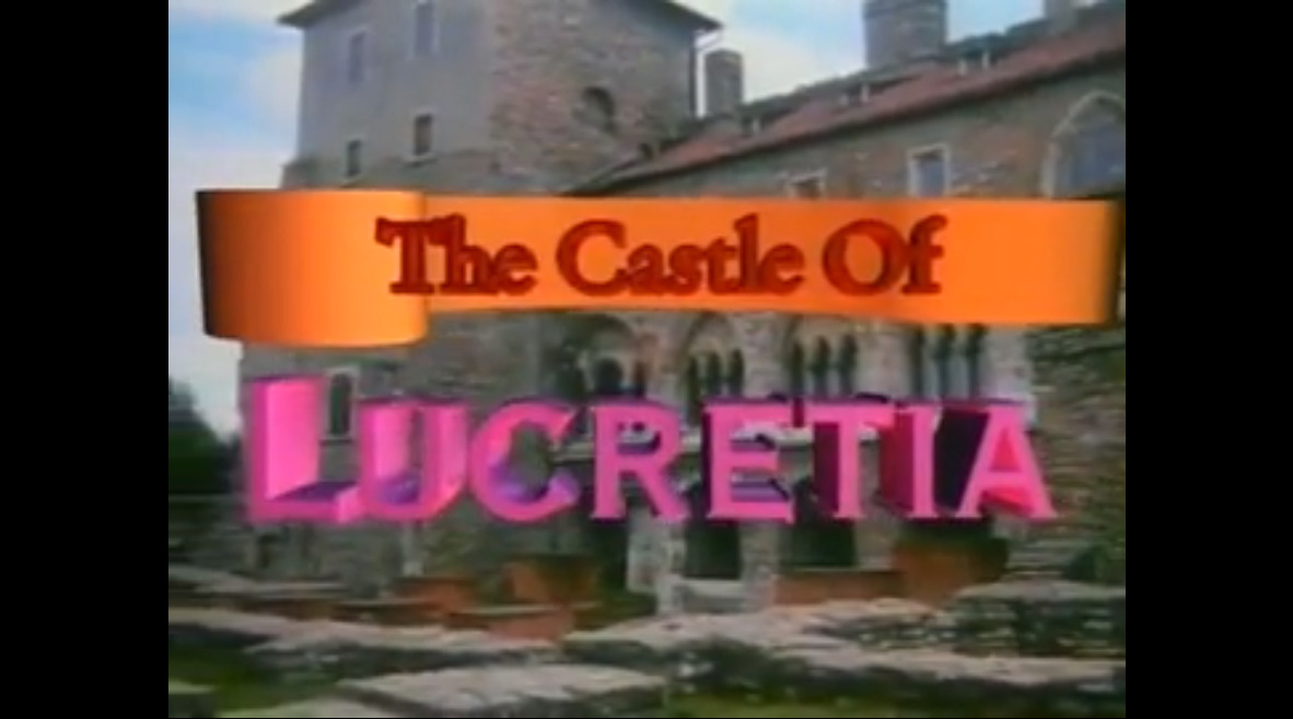 The Castle of Lucretia