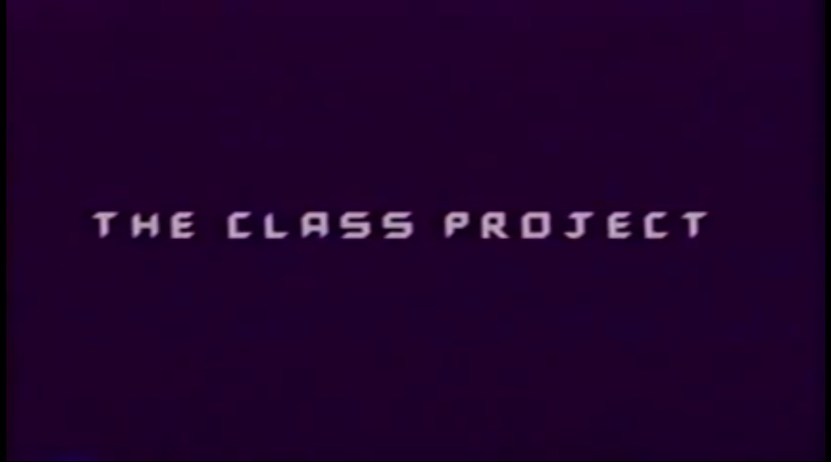 The Class Project