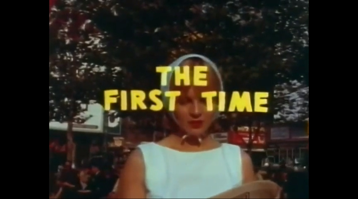 The First Time