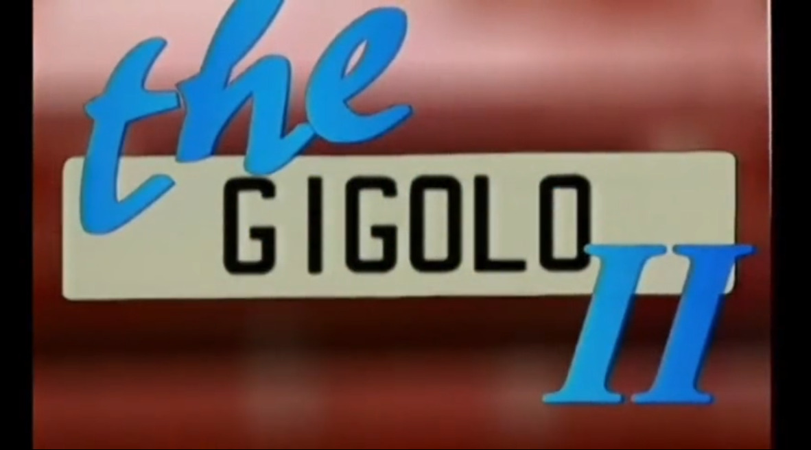 The Gigolo II