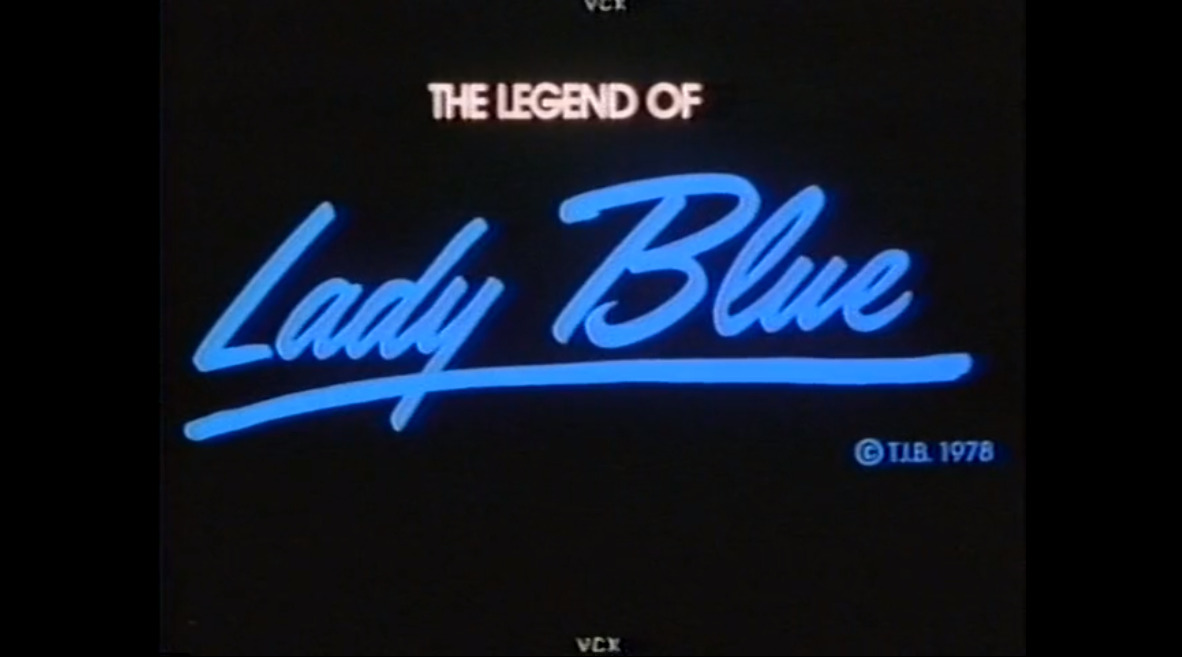 The Legend of Lady Blue