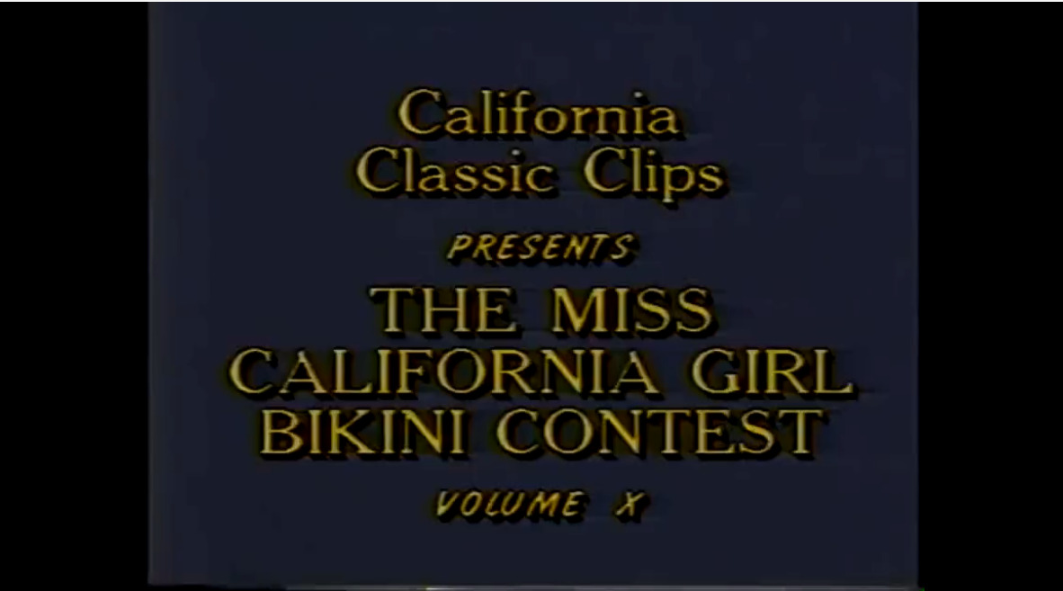 The miss California Girl Bikini Contest Volume X