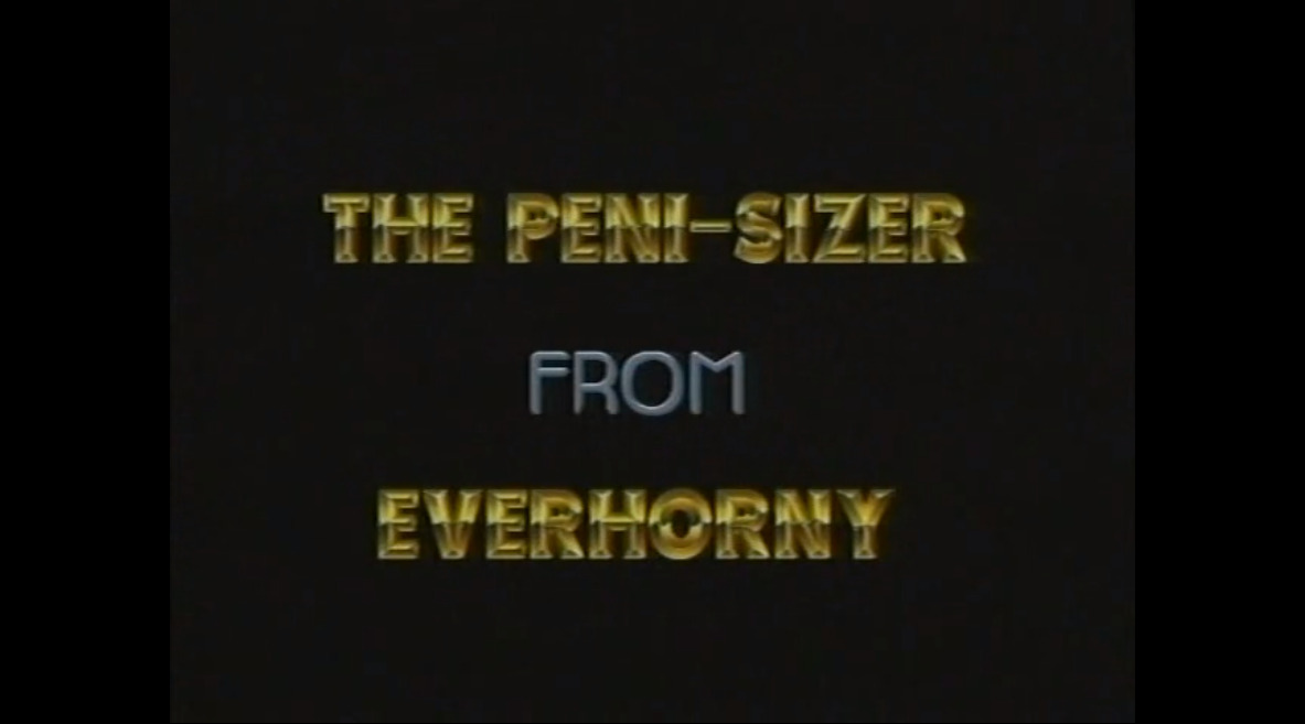 The Peni-sizer from Everhorny