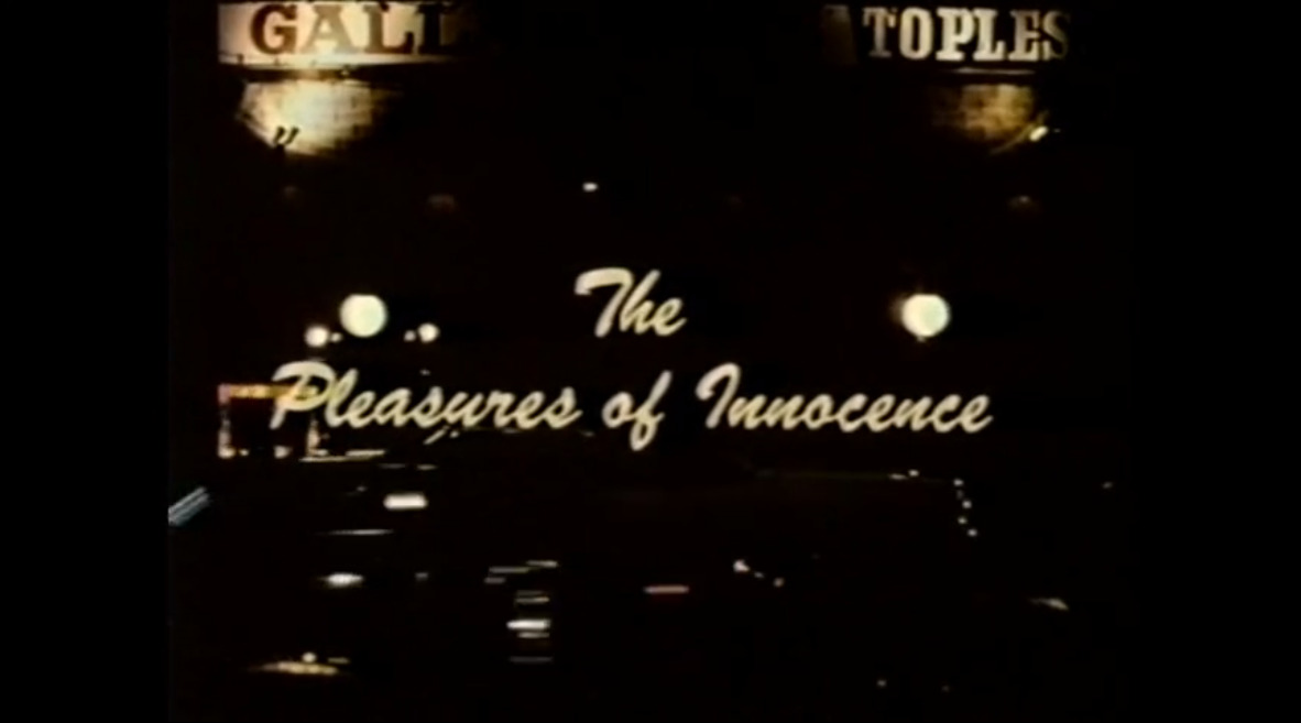 The Pleasure of Innocence